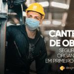 Canteiro de obras na construção civil