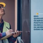 RDO: impactos positivos para a sua gestão de obras
